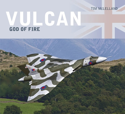 Vulcan: God of Fire by McLelland, Tim