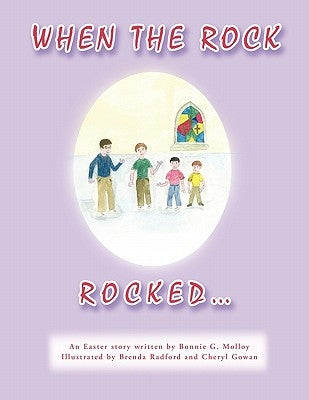 When the Rock Rocked... by Molloy, Bonnie G.