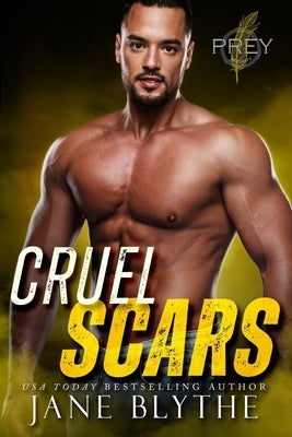 Cruel Scars by Blythe, Jane