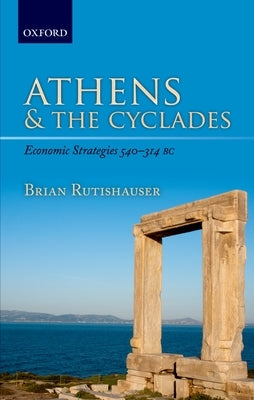 Athens & the Cyclades C by Rutishauser, Brian