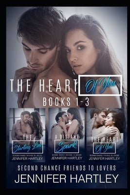 The Heart Of You: Friends To Lovers by Hartley, Jennifer