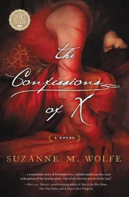 The Confessions of X by Wolfe, Suzanne M.