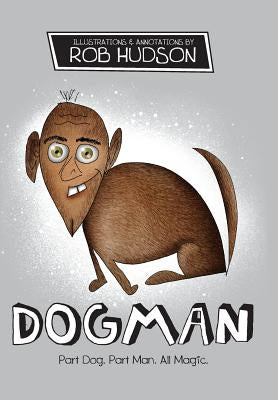 Dogman by Hudson, Rob