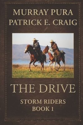 The Drive by Craig, Patrick E.