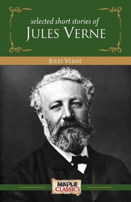 Jules Verne - Short Stories by Verne, Jules