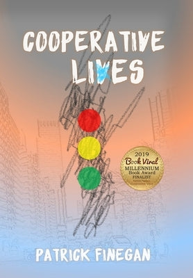 Cooperative Lives by Finegan, Patrick T.