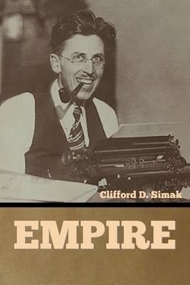 Empire by Simak, Clifford D.
