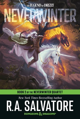 Neverwinter: Dungeons & Dragons: Book 2 of the Neverwinter Quartet by Salvatore, R. A.