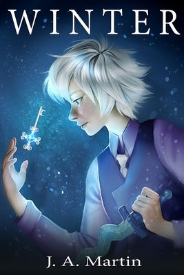 Winter: The Seasons: Volume 1 by Martin, J. a.