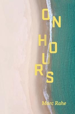 On Hours by Rahe, Marc