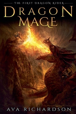 Dragon Mage by Richardson, Ava