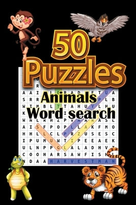 50 Puzzles Animals word search: 50 Puzzles, Word Find Puzzle Book For Kids And Adults,6 x 9, Matte by Books, Josef Mester