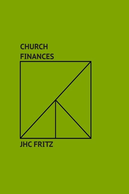 Church Finances by Fritz, J. H. C.