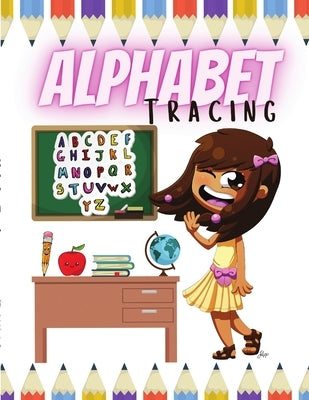 Alphabet Tracing: The Sejal Series by Narine, Rajesh