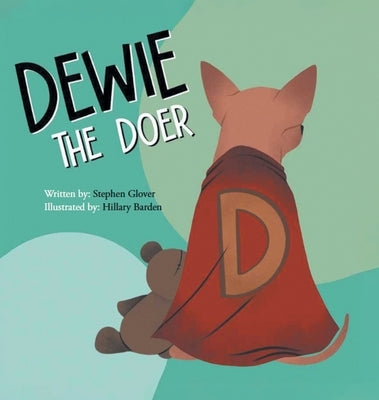 Dewie The Doer by Glover, Stephen