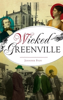 Wicked Greenville by Stoy, Jennifer