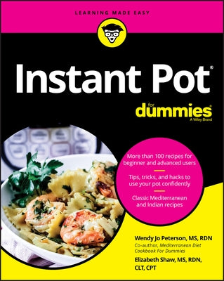 Instant Pot Cookbook for Dummies by Peterson, Wendy Jo