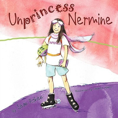Unprincess Nermine by Rohen, Sean