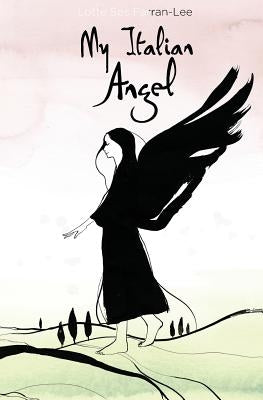 My Italian Angel by Farran-Lee, Lotte Sos