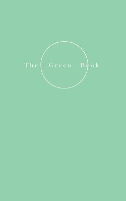 The Green Book - Ode to Love by Petersen, Helene Lundbye