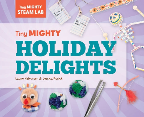 Tiny Mighty Holiday Delights by Halvorsen, Layne
