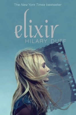 Elixir by Duff, Hilary