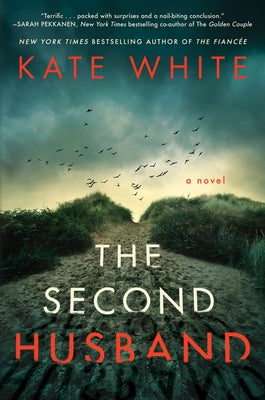 The Second Husband by White, Kate