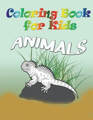 Coloring Book for Kids: Animals: Kids Coloring Book by Speedy Publishing LLC
