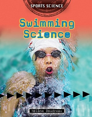 Swimming Science by Boudreau, Hélène