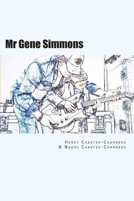 Mr Gene Simmons by Craster-Chambers, Naomi