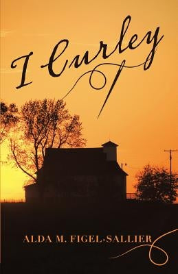 I Curley by Figel-Sallier, Alda M.