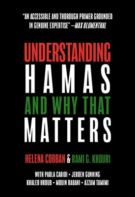 Understanding Hamas: And Why It Matters by Cobban, Helena