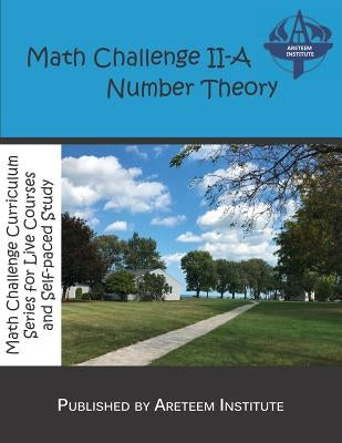 Math Challenge II-A Number Theory by Lensmire, John