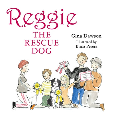 Reggie the Rescue Dog by Dawson, Gina