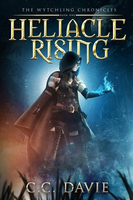 Heliacle Rising by Davie, C. C.