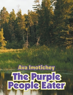 The Purple People Eater by Imotichey, Ava