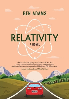 Relativity by Adams, Ben