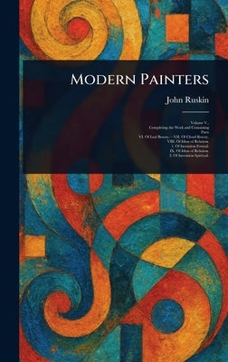 Modern Painters by Ruskin, John