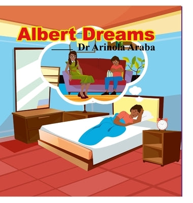 Albert Dreams: Money Stories for Kids by Araba, Arinola
