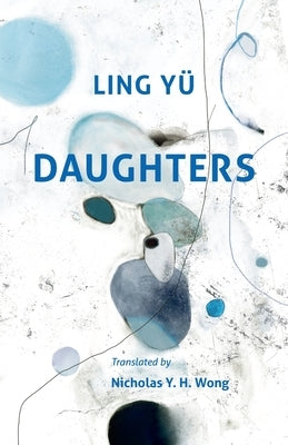 Daughters by Y?, Ling