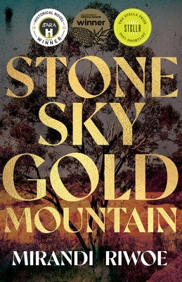 Stone Sky Gold Mountain by Riwoe, Mirandi