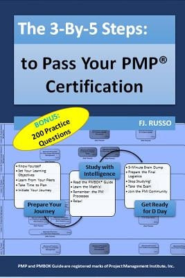 The 3-By-5 Steps: To Pass Your PMP Certification by Russo, Fj