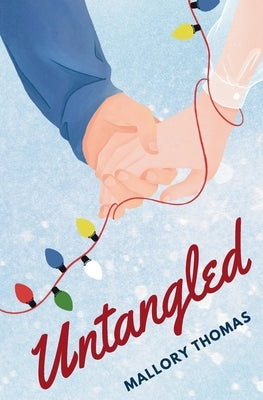 Untangled: A Spicy Holiday Novella by Thomas, Mallory