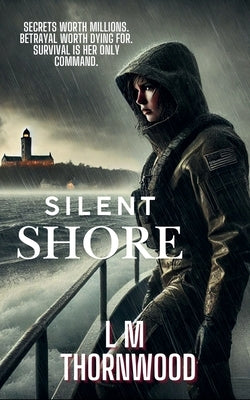 Silent Shore by Thornwood, L. M.