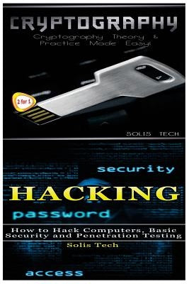 Cryptography & Hacking by Tech, Solis
