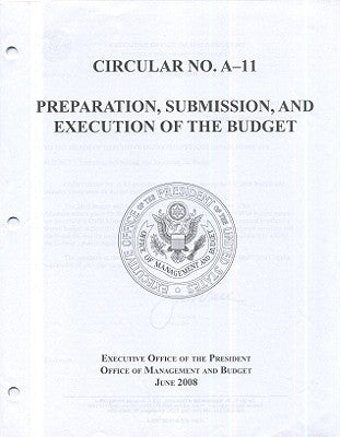 Preparation, Submission, and Execution of the Budget by Office of Management & Budget
