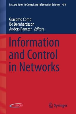 Information and Control in Networks by Como, Giacomo