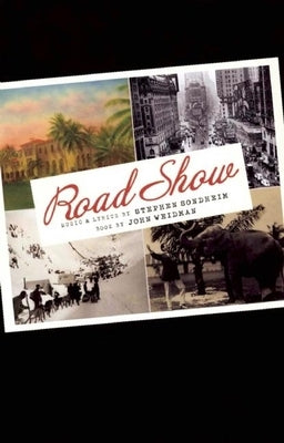 Road Show by Sondheim, Stephen