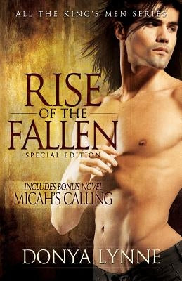 Rise of the Fallen: Special Edition by Lynne, Donya