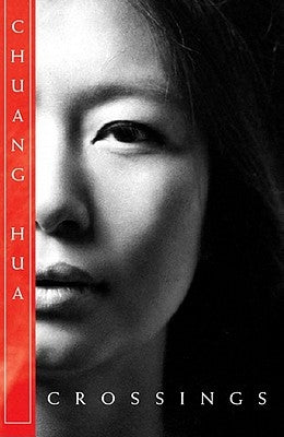 Crossings by Hua, Chuang